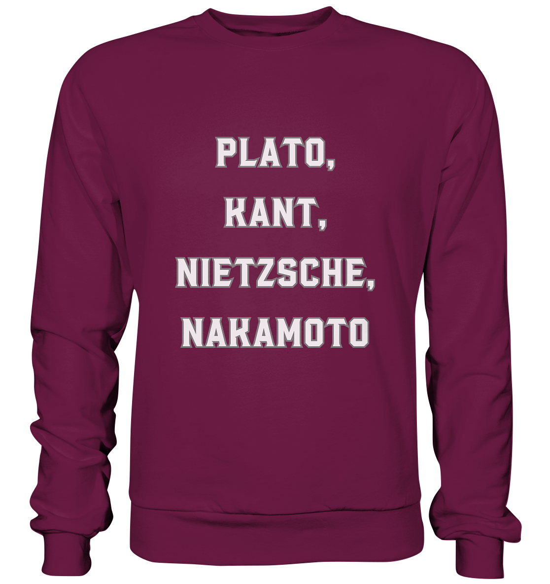 PLATO, KANT, NIETZSCHE, NAKANOTO - Premium Sweatshirt