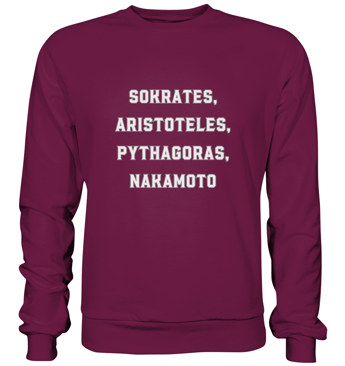 SOKRATES, ARISTOTELES, PHYTHAGORAS, NAKAMOTO  - Premium Sweatshirt