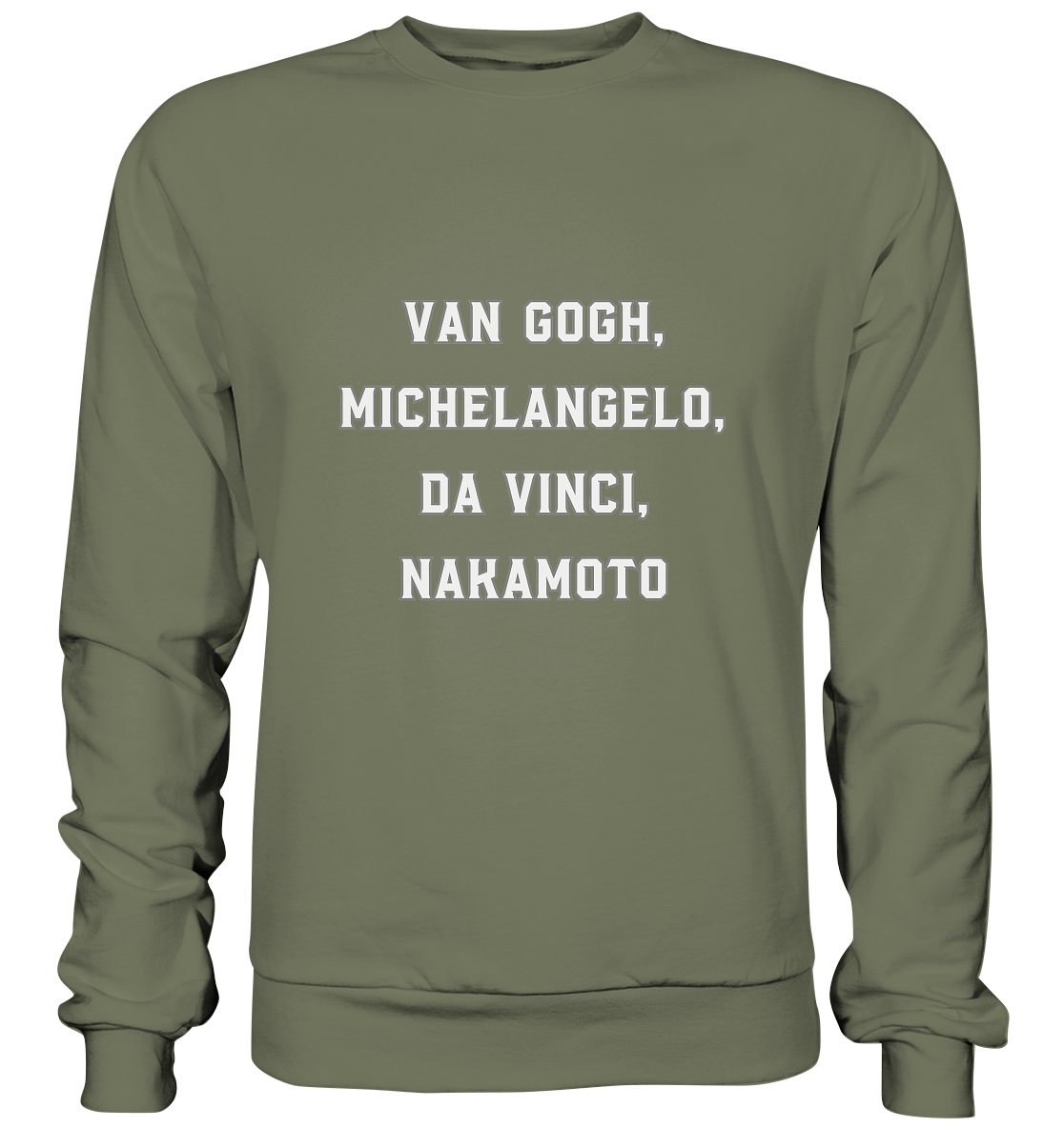 van Gogh, Michelangelo, da Vinci, Nakamoto - Premium Sweatshirt