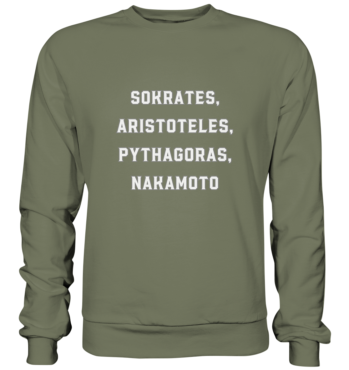 SOKRATES, ARISTOTELES, PHYTHAGORAS, NAKAMOTO  - Premium Sweatshirt