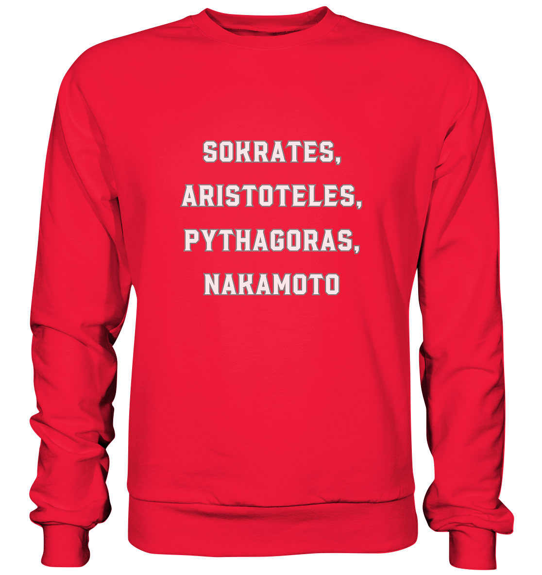 SOKRATES, ARISTOTELES, PHYTHAGORAS, NAKAMOTO  - Premium Sweatshirt