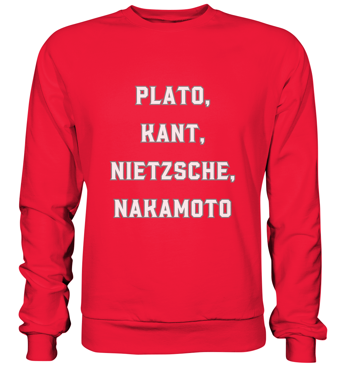 PLATO, KANT, NIETZSCHE, NAKANOTO - Premium Sweatshirt