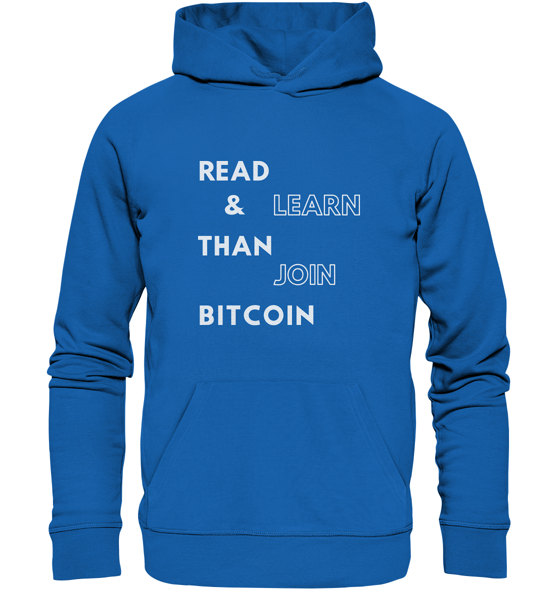 READ & LEARN, THAN JOIN BITCOIN - Premium Unisex Hoodie