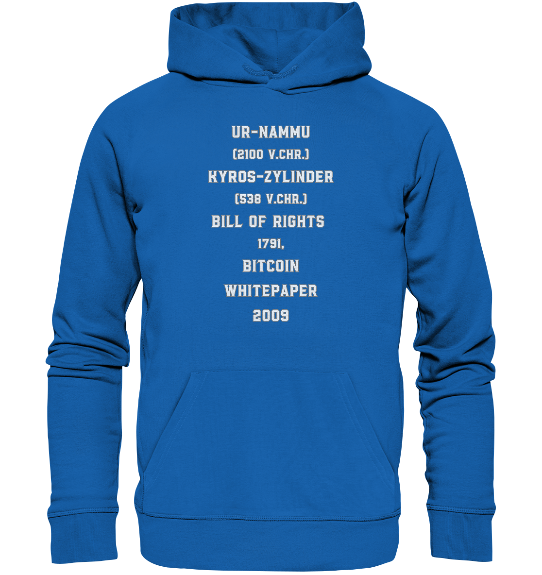 UR-NAMMU, KYROS-ZYLINDER, BILL OF RIGHTS, BITCOIN WHITEPAPER - Premium Unisex Hoodie