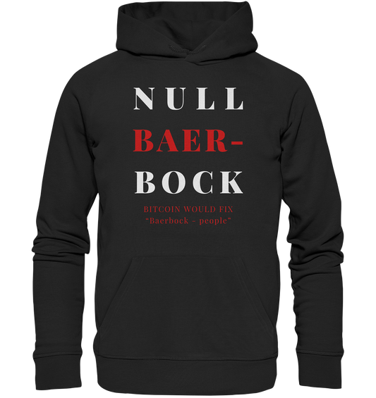 BAERBOCK? BITCOIN WOULD FIX "Baerbock-people" - STUDY BITCOIN  - Premium Unisex Hoodie