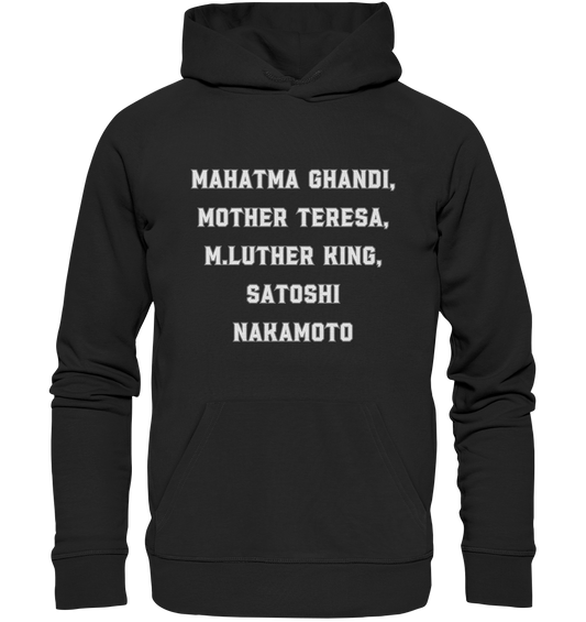 Mahatma Ghandi, Mother Theresa, M. Luther King, Satoshi Nakamoto - Premium Unisex Hoodie