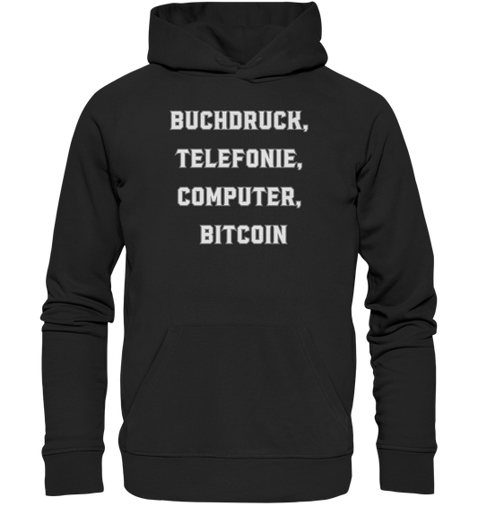 Buchdruck, Telefonie, Computer, Bitcoin  - Premium Unisex Hoodie