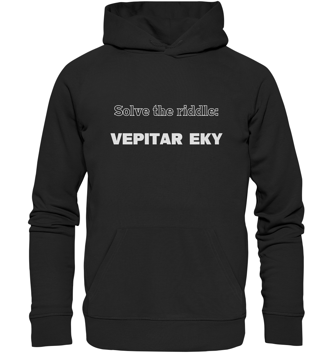 SOLVE THE RIDDLE - VEPITAR EKY - Premium Unisex Hoodie