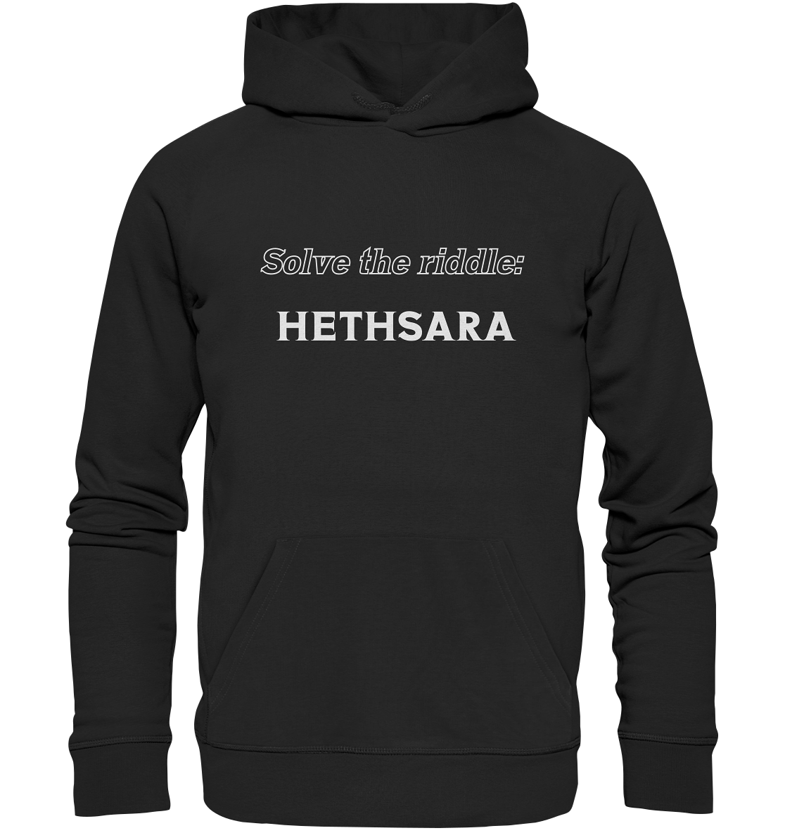 SOLVE THE RIDDLE - HETHSARA - Premium Unisex Hoodie