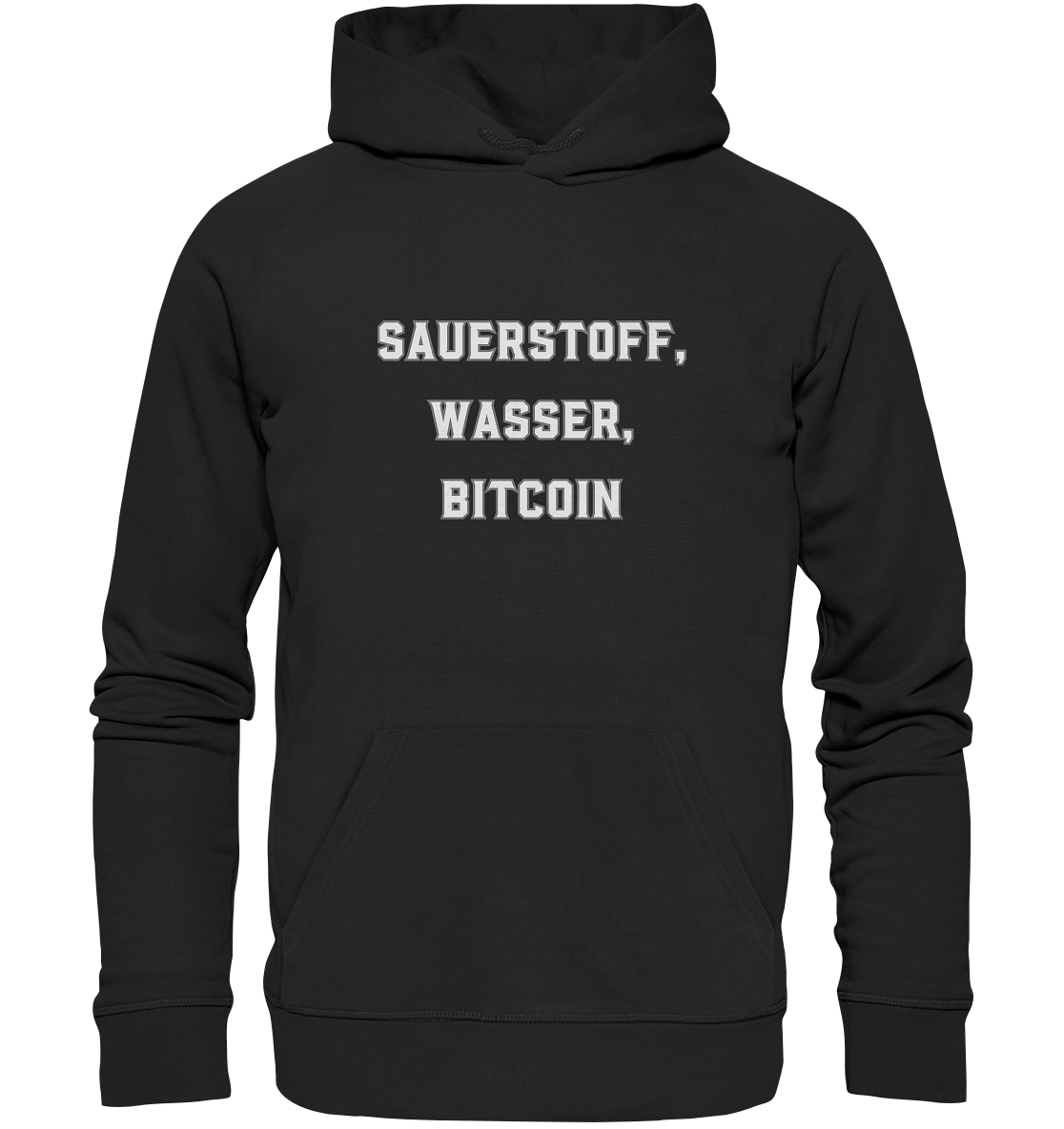 Sauerstoff, Wasser, Bitcoin - Premium Unisex Hoodie