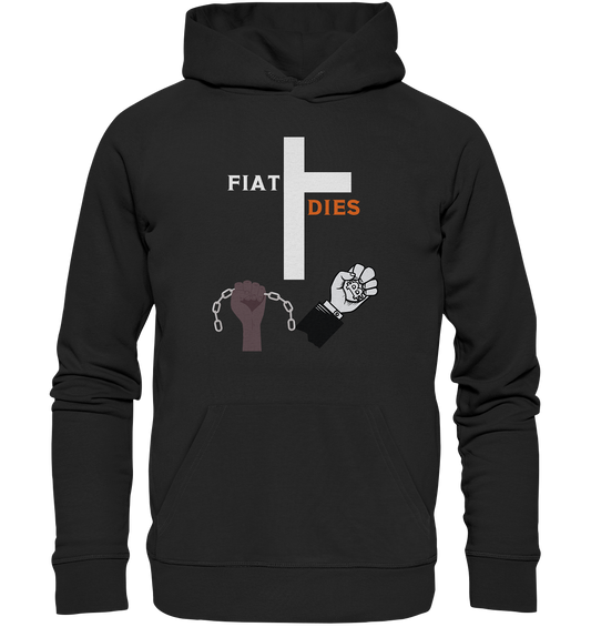 FIAT DIES (Kreuz + gesprengte Ketten & Hand mit Bitcoin) - Premium Unisex Hoodie