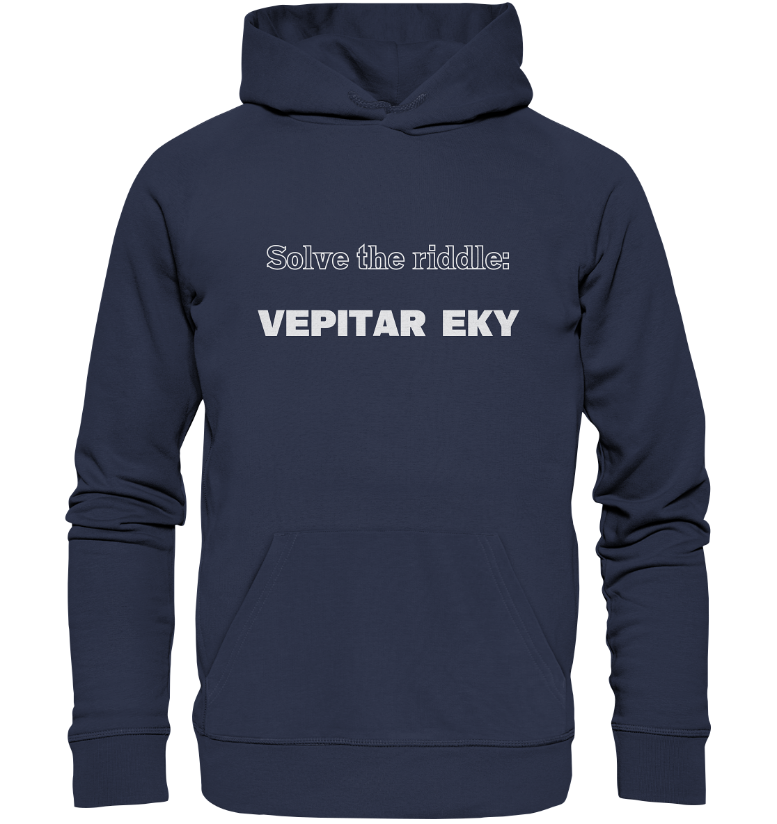 SOLVE THE RIDDLE - VEPITAR EKY - Premium Unisex Hoodie