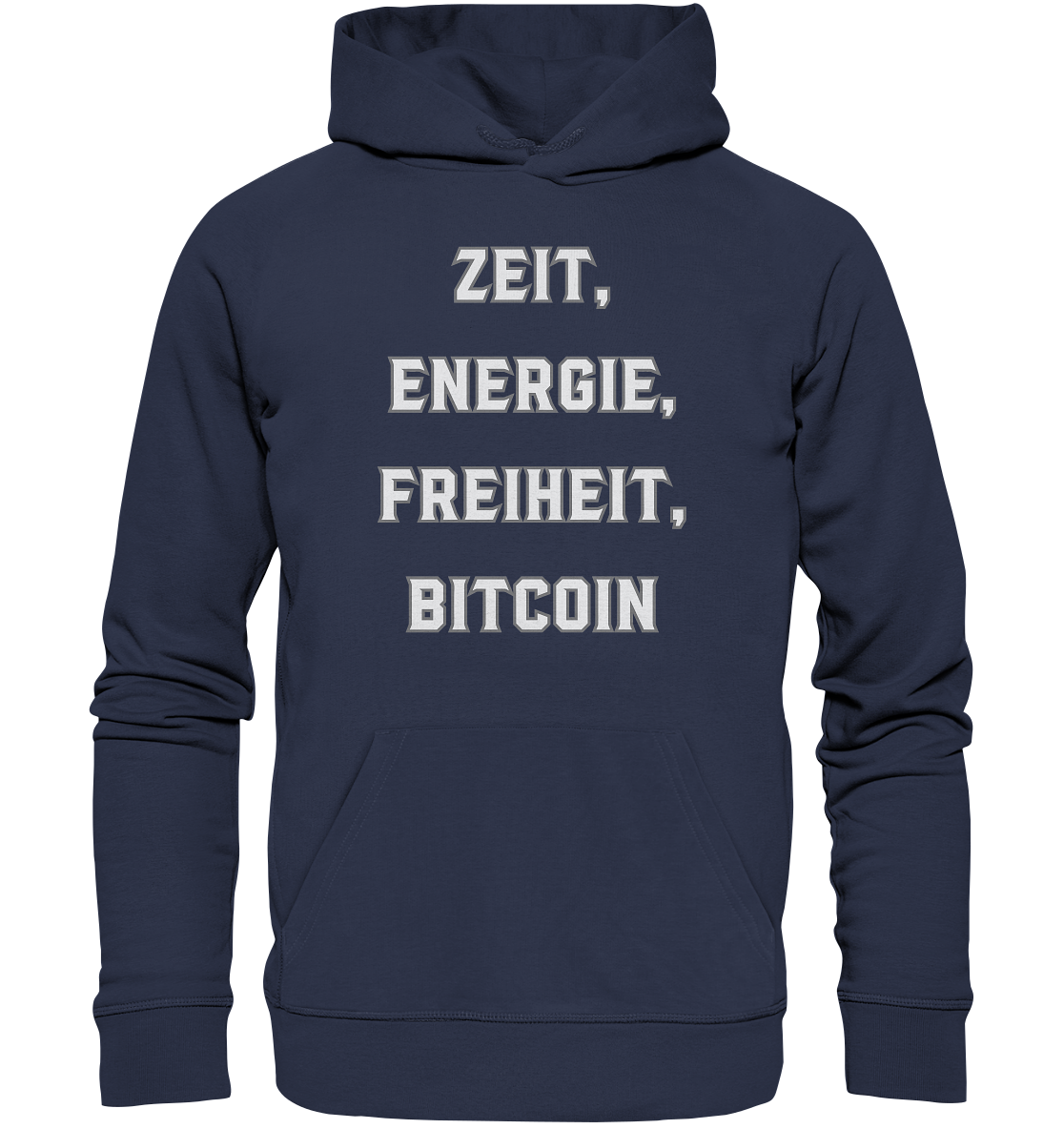 ZEIT, ENERGIE, FREIHEIT, BITCOIN - Premium Unisex Hoodie