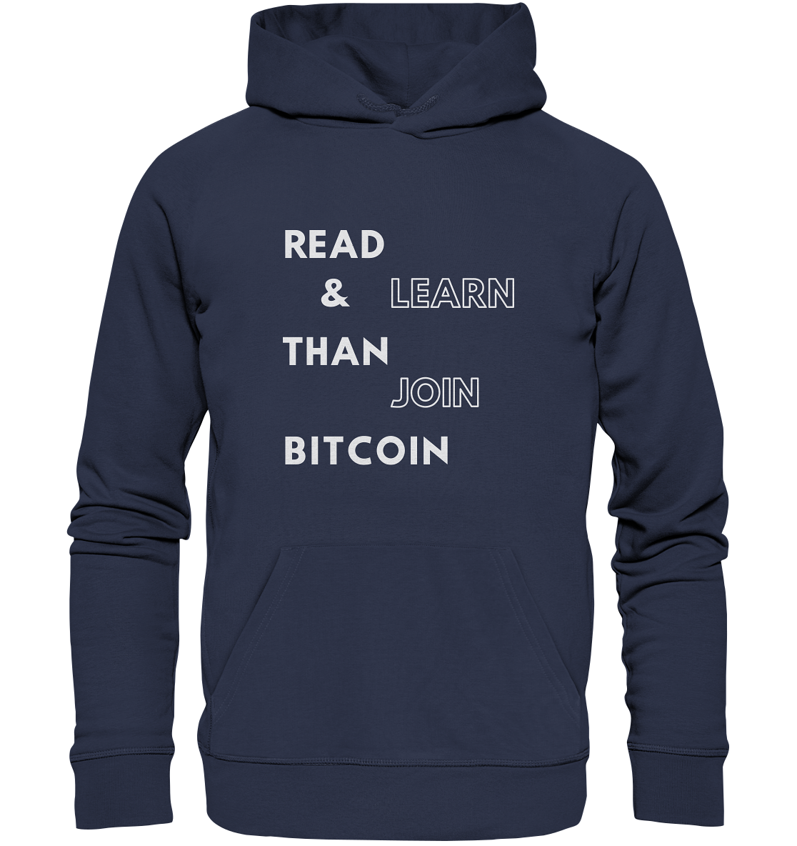 READ & LEARN, THAN JOIN BITCOIN - Premium Unisex Hoodie