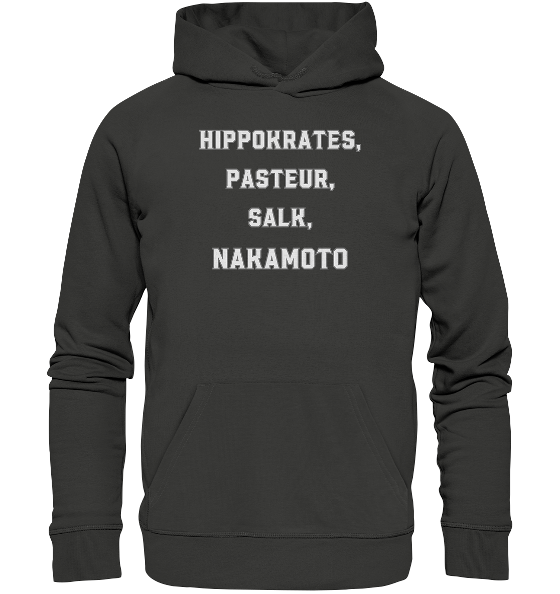 Hippokrates, Pasteur, Salk, Nakamoto - Premium Unisex Hoodie