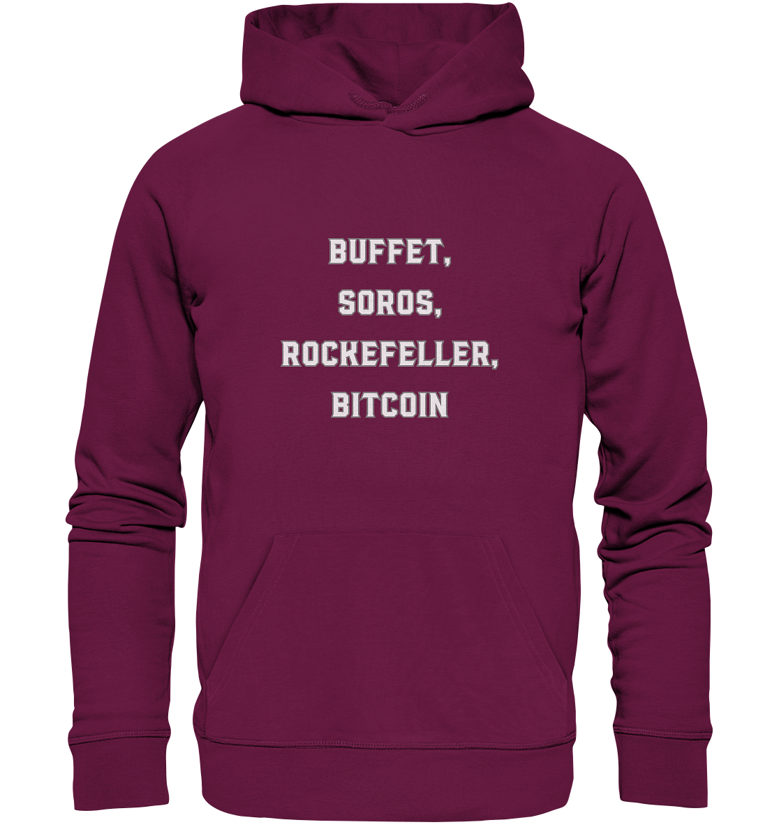 BUFFET,SOROS, ROCKEFELLER, BITCOIN  - Premium Unisex Hoodie