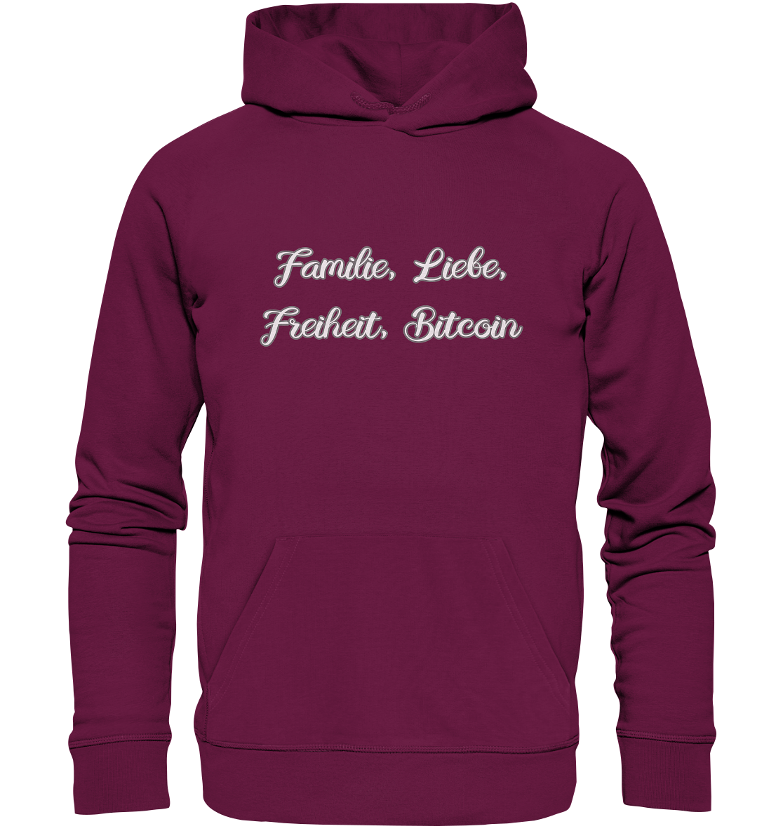 Familie, Liebe, Freiheit, Bitcoin - Premium Unisex Hoodie