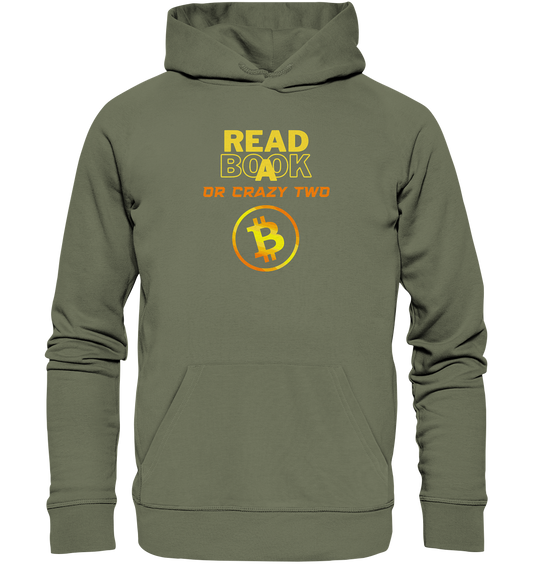 READ A BOOK or CRAZY TWO - (Schrift "crazy" in orange) - Premium Unisex Hoodie