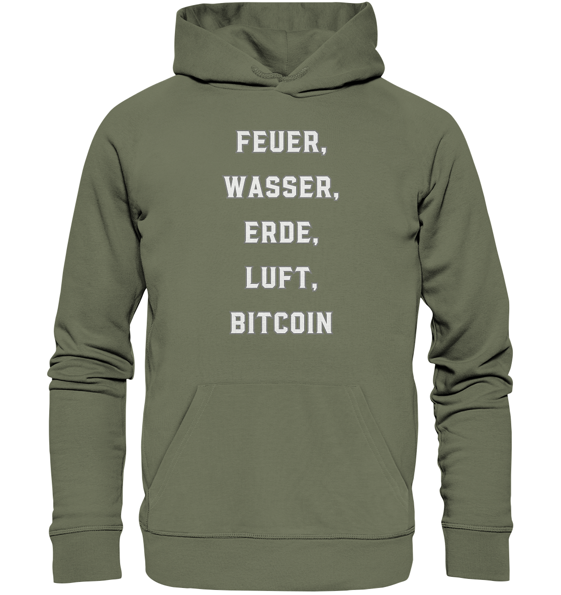 FEUER, WASSER, ERDE, LUFT, BITCOIN - Premium Unisex Hoodie