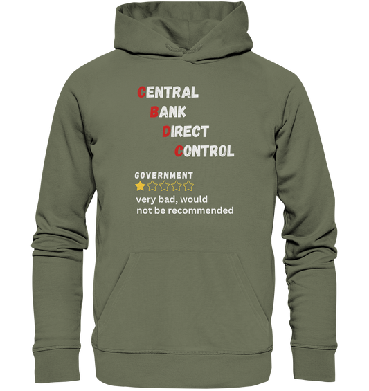 CENTRAL BANK DIRECT CONTROL - GOVERNMENT...not be recommended - STUDY BITCOIN  - Premium Unisex Hoodie