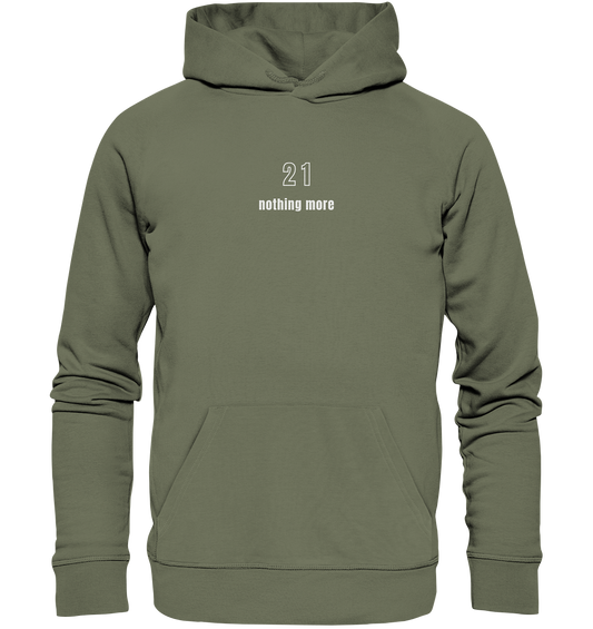 Minimalistisch - 21 nothing more - Premium Unisex Hoodie