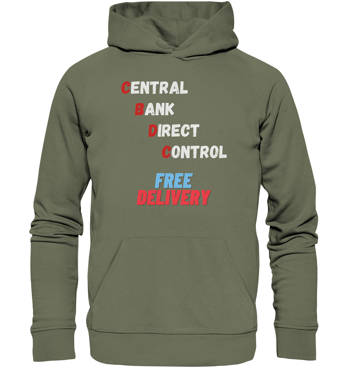 CENTRAL BANK DIRECT CONTROL - FREE DELIVERY - Premium Unisex Hoodie