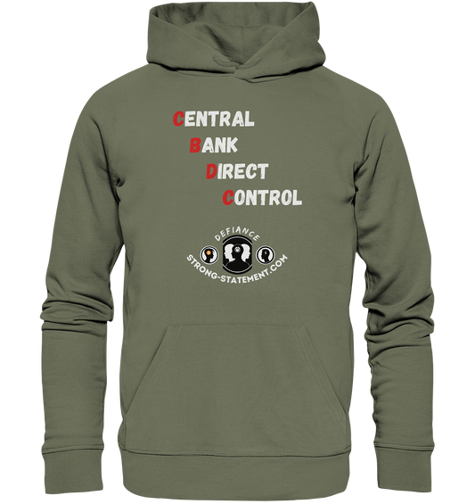 CENTRAL BANK DIRECT CONTROL - Defiance - Strong-Statement.com - Premium Unisex Hoodie