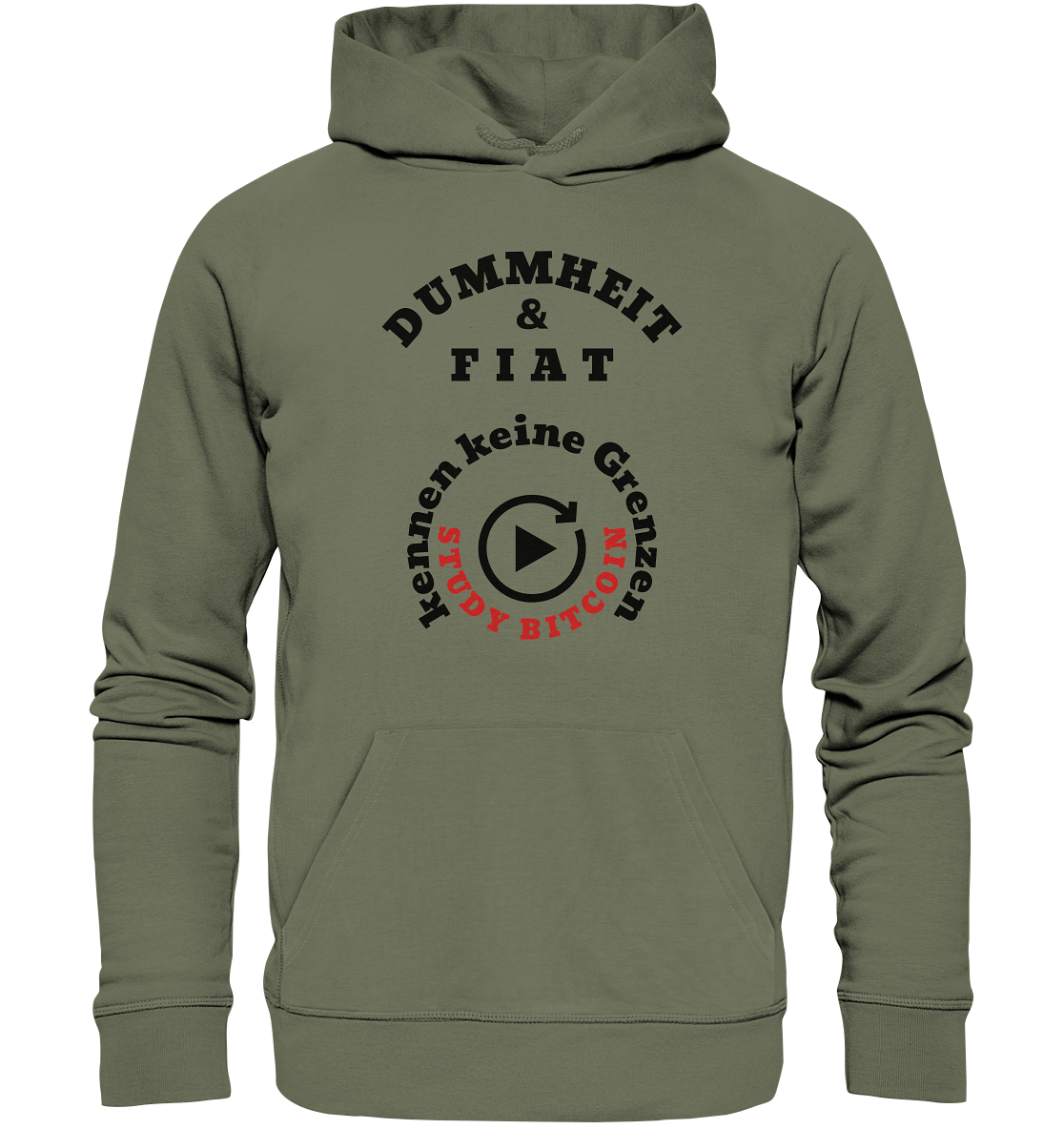 DUMMHEIT & FIAT kennen keine Grenzen - STUDY BITCOIN (rund in rund) - Premium Unisex Hoodie