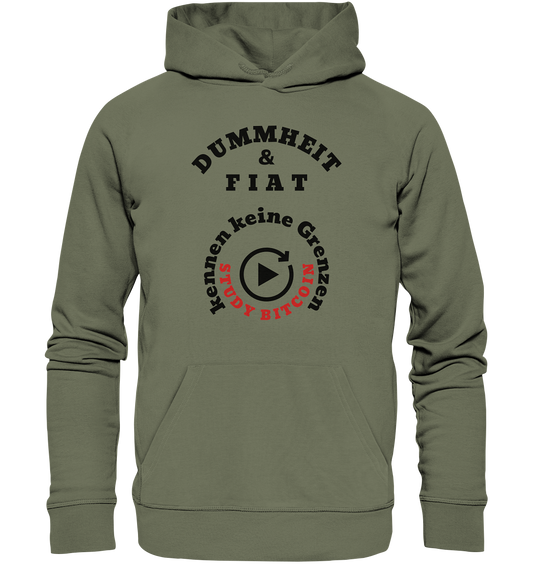 DUMMHEIT & FIAT kennen keine Grenzen - STUDY BITCOIN (rund in rund) - Premium Unisex Hoodie