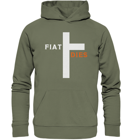 FIAT DIES  (Version: "FIAT" in weiss, "DIES" in orange) - Premium Unisex Hoodie