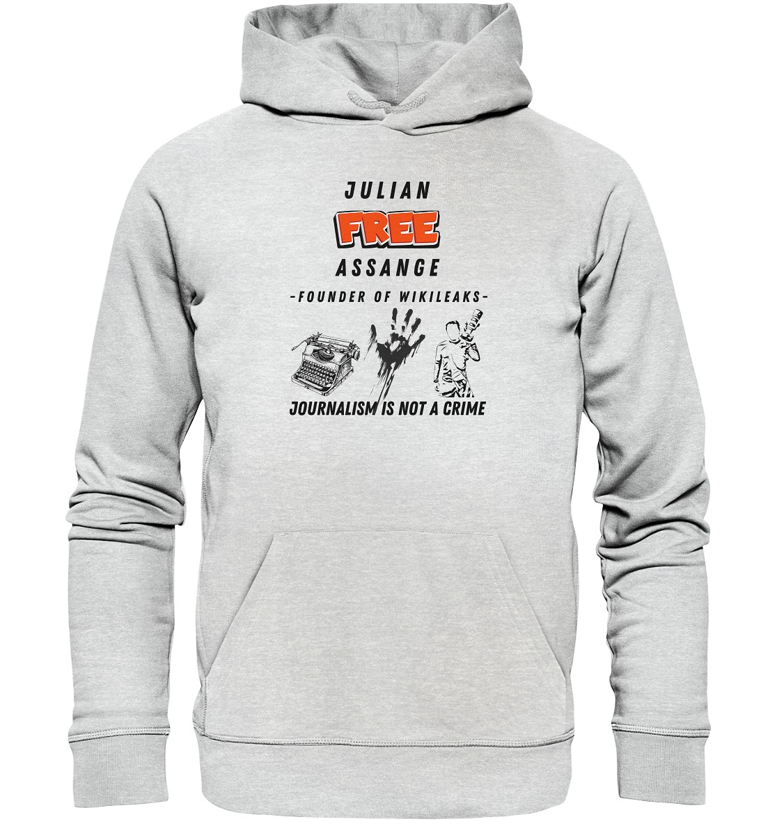 FREE JULIAN ASSANGE - FOUNDER OF WIKILEAKS - JOURNALISM IS NOT A CRIME (3 GRAFIKEN) - Premium Unisex Hoodie