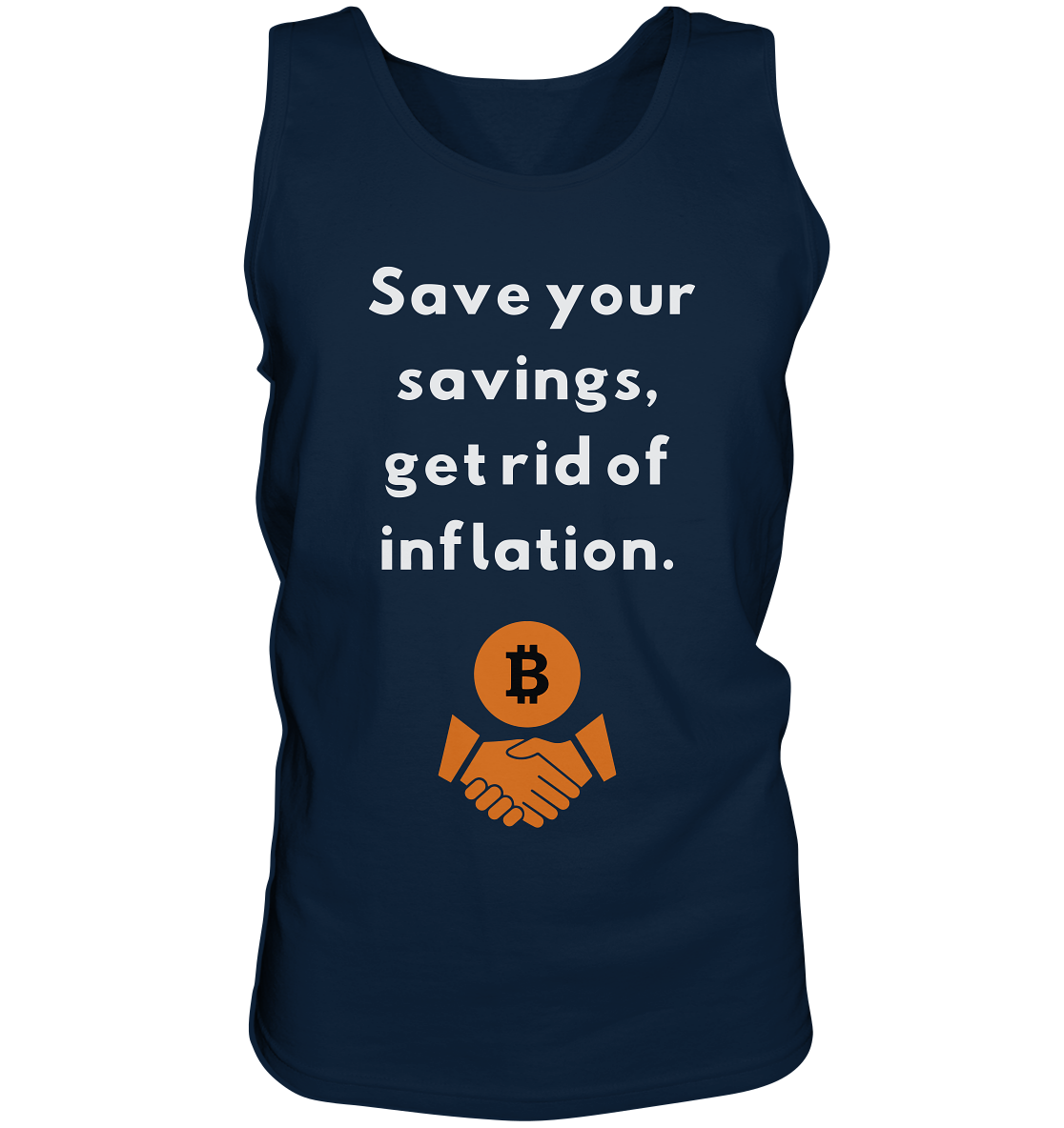 Save your savings, get rid of inflation - Tank-Top