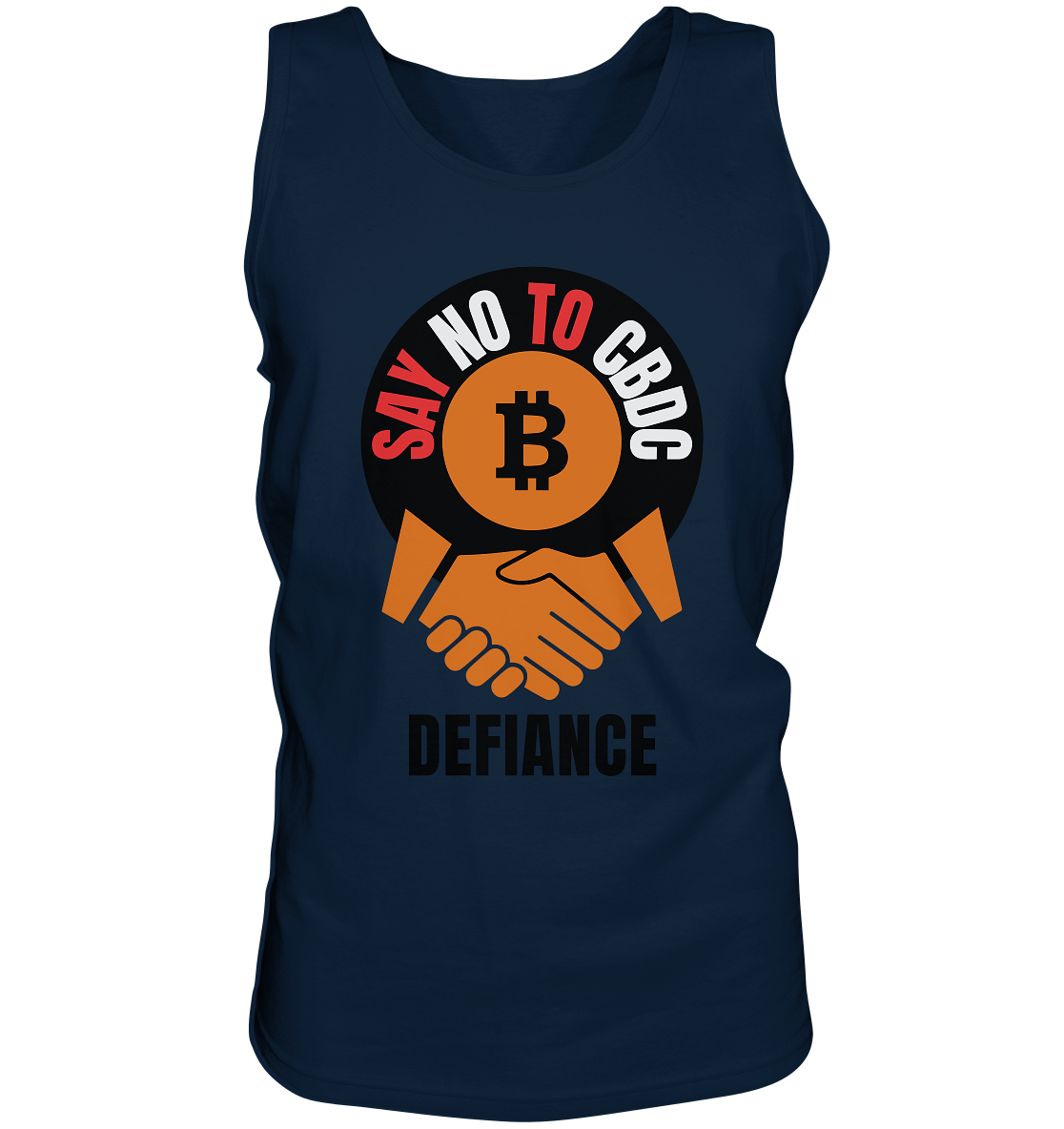 SAY NO TO CBDC - DEFIANCE (Var. rund + BTC handshake) - Tank-Top