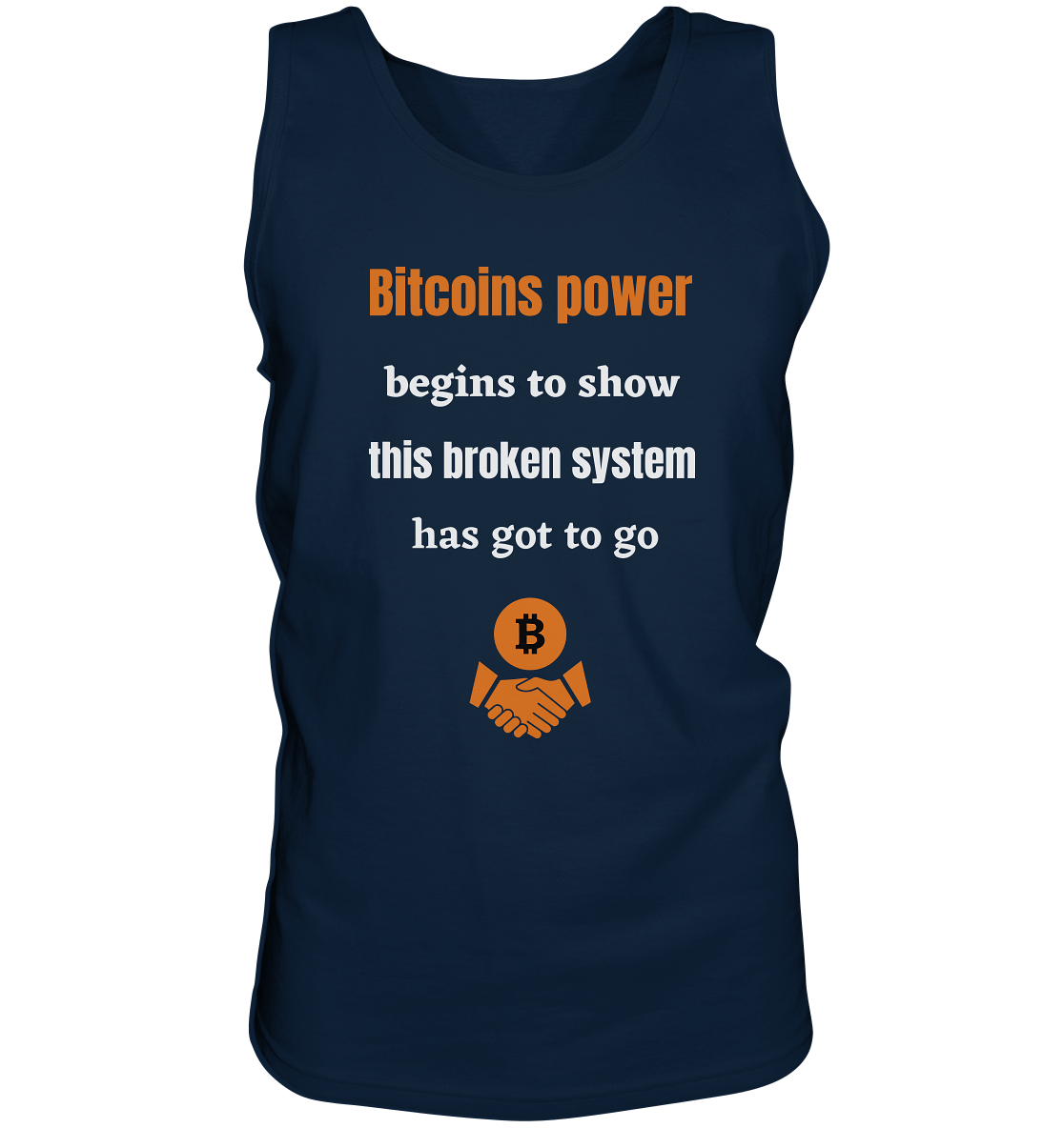 Bitcoins power begins to show this broken system has got to go - Tank-Top