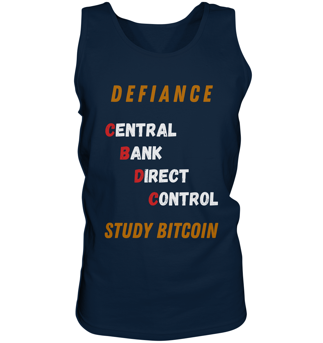 CENTRAL BANK DIRECT CONTROL - DEFIANCE - STUDY BITCOIN - Tank-Top