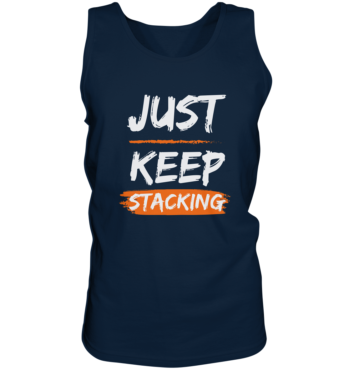 JUST KEEP STACKING - Tank-Top