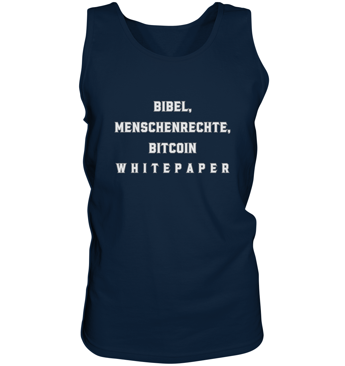 BIBEL, MENSCHENRECHTE, BITCOIN W H I T E P A P E R  - Tank-Top