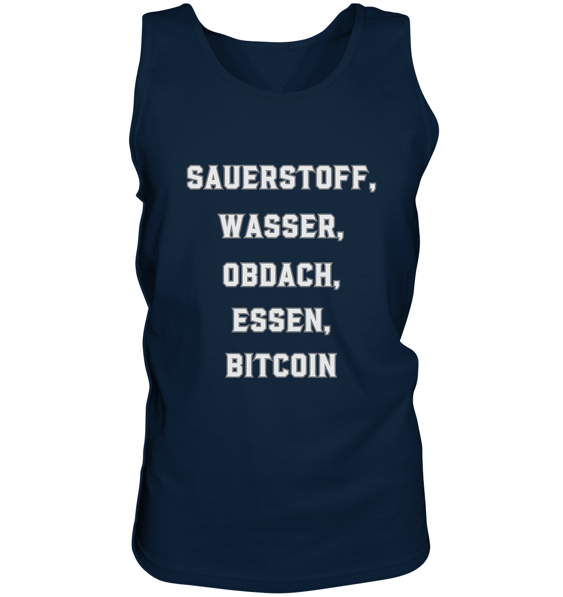 SAUERSTOFF, WASSER, OBDACH, ESSEN, BITCOIN - Tank-Top