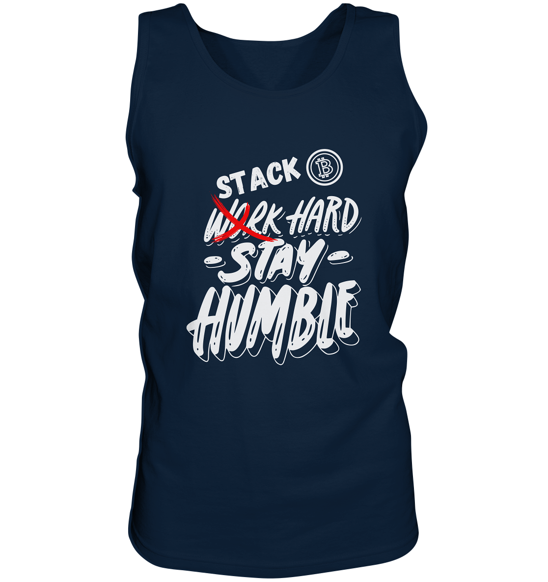 STACK HARD - STAY HUMBLE - Tank-Top