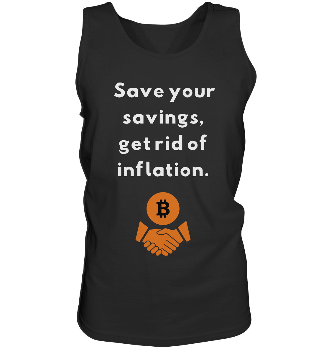 Save your savings, get rid of inflation - Tank-Top