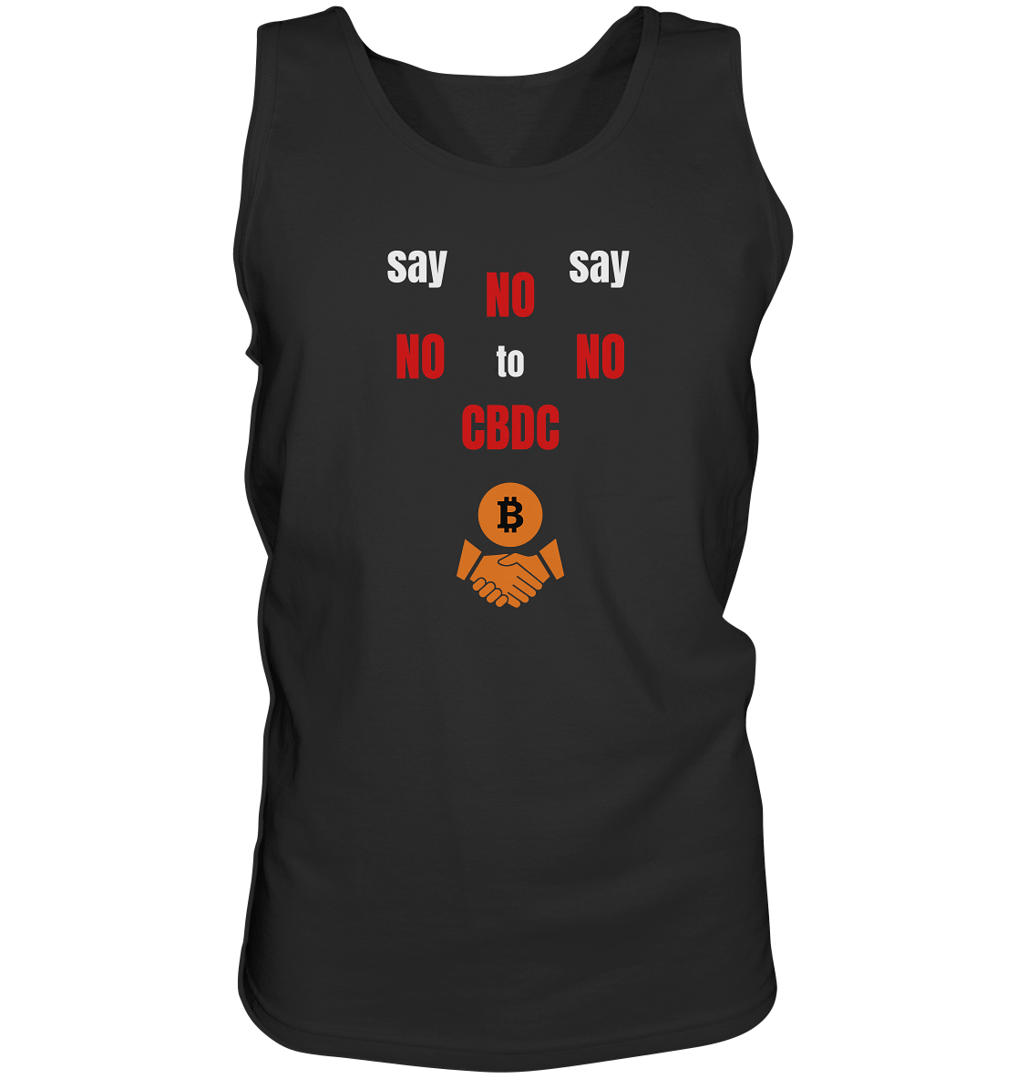 say NO NO NO to CBDC (+Bitcoin handshake)  - Var. weiss / rot - Tank-Top