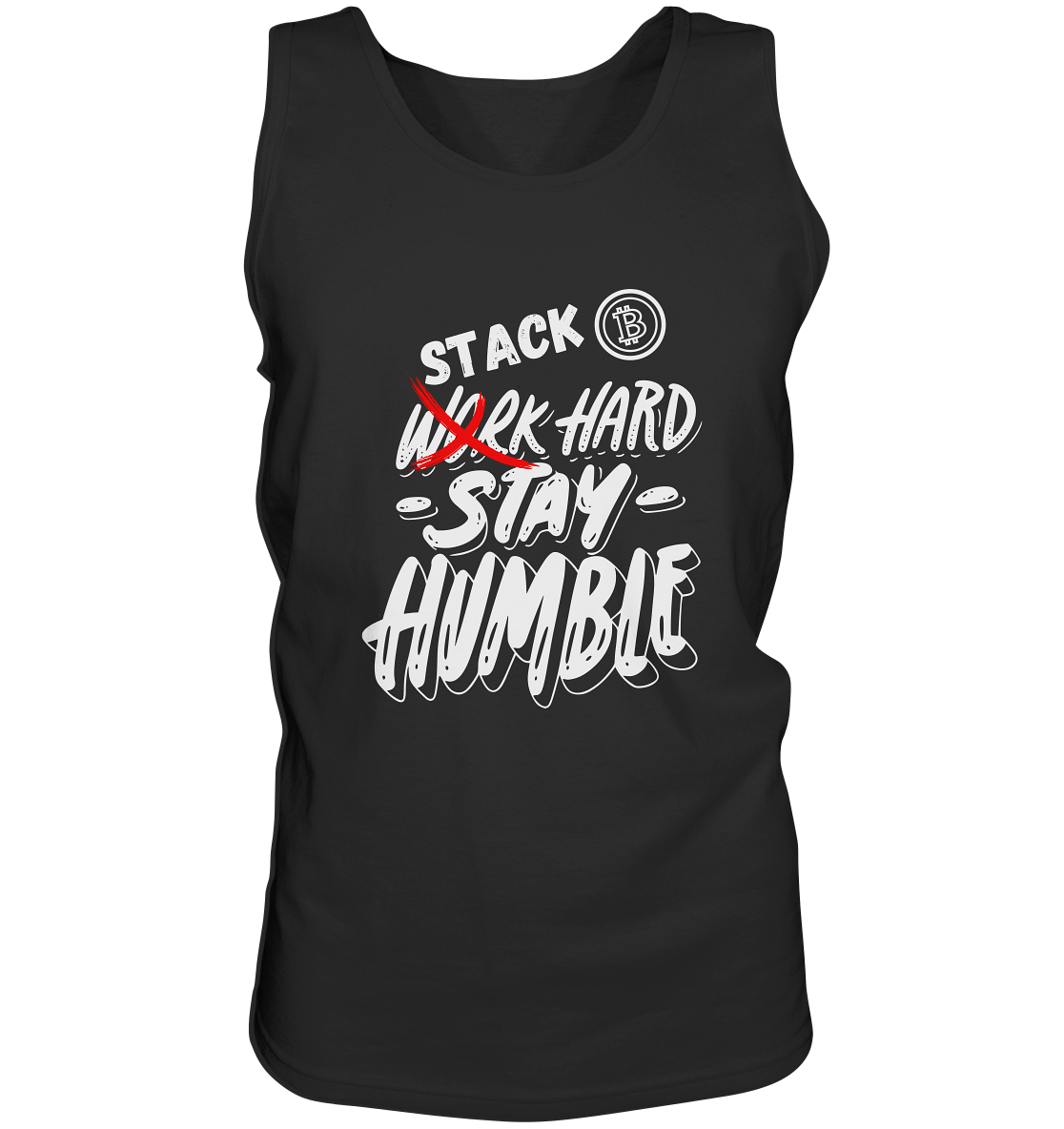 STACK HARD - STAY HUMBLE - Tank-Top