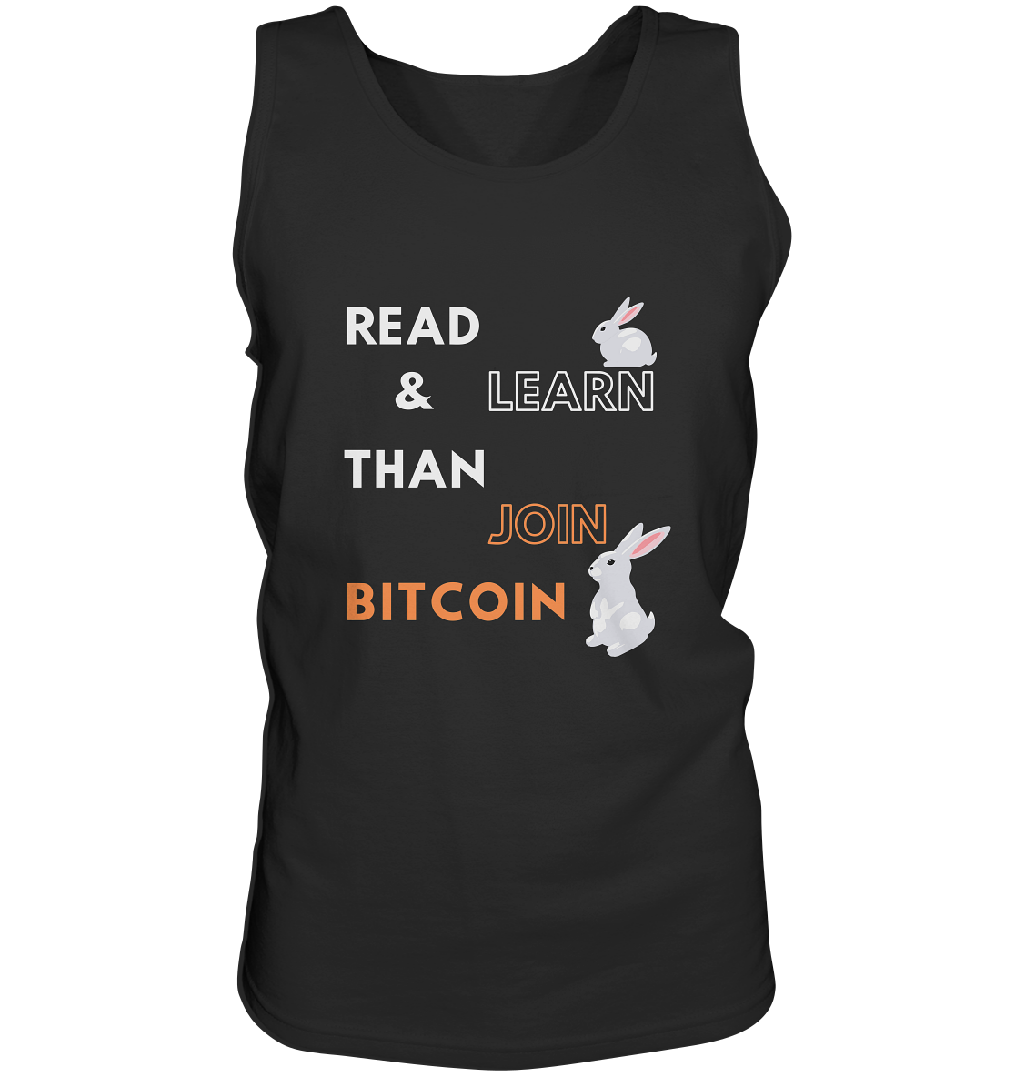 READ & LEARN, THAN JOIN BITCOIN - Bunny Version - Tank-Top