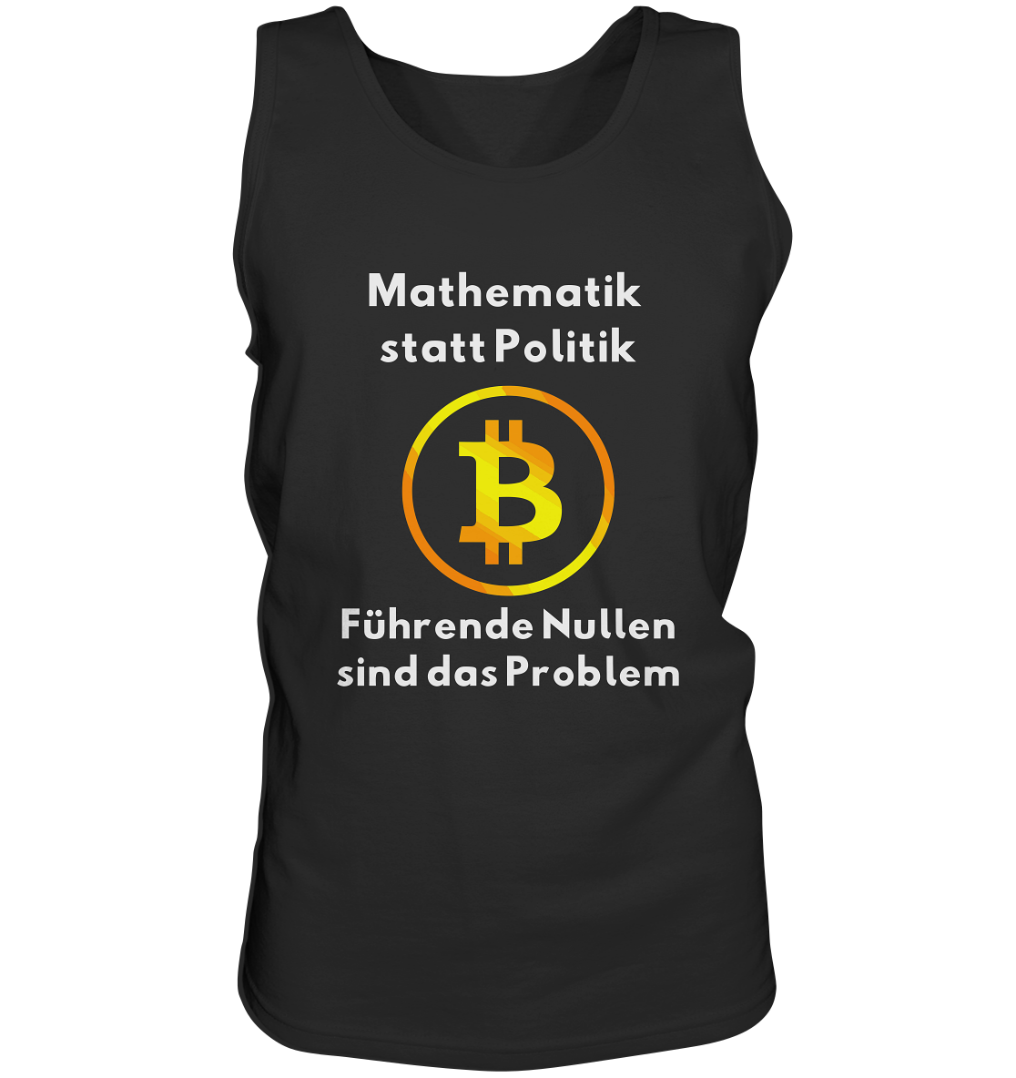 Mathematik statt Politik - führende Nullen sind (überall) das Problem ;-) - Tank-Top