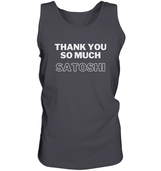 THANK YOU SO MUCH SATOSHI (Version pure white, andere Aufteilung)  - Tank-Top