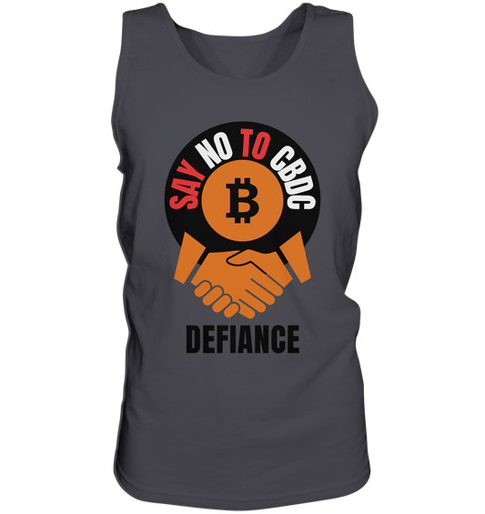 SAY NO TO CBDC - DEFIANCE (Var. rund + BTC handshake) - Tank-Top