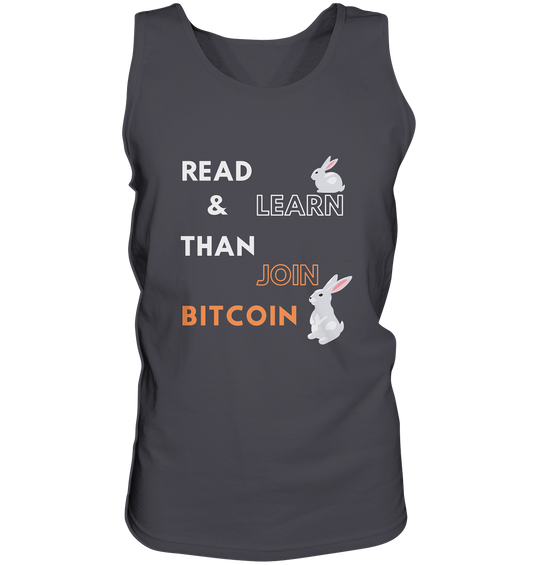 READ & LEARN, THAN JOIN BITCOIN - Bunny Version - Tank-Top