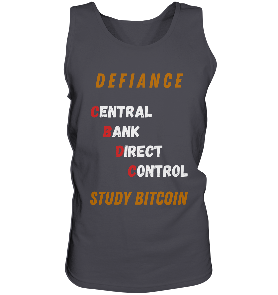 CENTRAL BANK DIRECT CONTROL - DEFIANCE - STUDY BITCOIN - Tank-Top