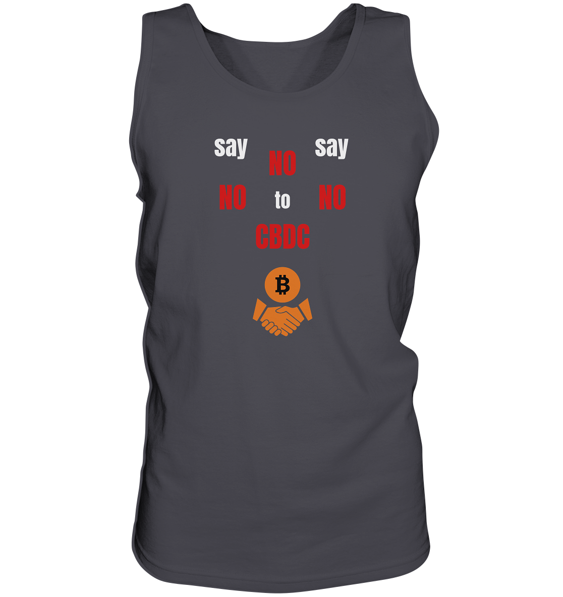 say NO NO NO to CBDC (+Bitcoin handshake)  - Var. weiss / rot - Tank-Top