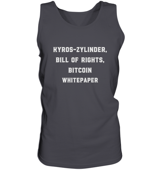 KYROS-ZYLINDER, BILL OF RIGHTS, BITCOIN WHITEPAPER - Tank-Top